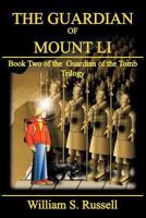 The Guardian of Mount Li 1462067883 Book Cover