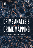 Crime Analysis With Crime Mapping 1452202710 Book Cover