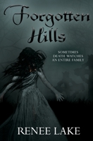 Forgotten Hills 1680468936 Book Cover