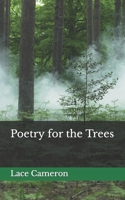 Poetry for the Trees B0BLG86BKP Book Cover
