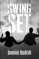 Swing Set 1483909026 Book Cover
