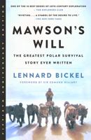 Mawson’s Will: The Greatest Polar Survival Story Ever Written 1586424084 Book Cover