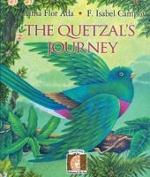 The Quetzal's Journey (Gateways to the Sun) (Gateways to the Sun) 1581059639 Book Cover