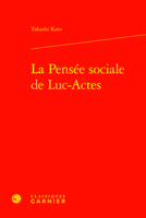 La Pensee Sociale De Luc-actes (Etudes D'histoire Et De Philosophie Religieuses, 76) 2406162931 Book Cover