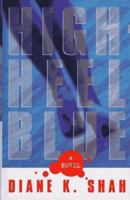 High-Heel Blue: A Novel 1439196761 Book Cover