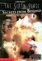 Survivor (The Sixth Sense: Secrets from Beyond, Book 1) 0439202701 Book Cover