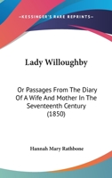 Lady Willoughby... 127304228X Book Cover