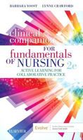 Clinical Companion for Fundamentals of Nursing: Active Learning for Collaborative Practice 0323597289 Book Cover
