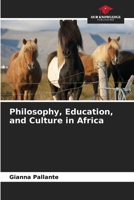 Philosophy, Education, and Culture in Africa 6630358325 Book Cover