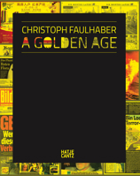 Christoph Faulhaber: A Golden Age 3775745122 Book Cover