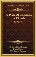 The Place of Women in the Church 1019002832 Book Cover