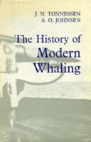 The History of Modern Whaling 0520039734 Book Cover