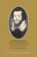Shakespeare, the craftsman, (The Clark lectures) 0701114800 Book Cover
