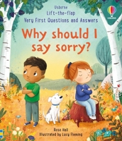 Very First Questions & Answers: Why Should I Say Sorry? 1805078518 Book Cover