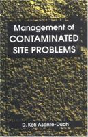 Management of Contaminated Site Problems 1566700795 Book Cover