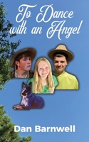 To Dance with an Angel B0B8RP65NL Book Cover