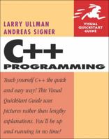 C++ Programming (Visual QuickStart Guide) 032135656X Book Cover