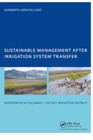 Sustainable Management After Irrigation System Transfer 0415416930 Book Cover