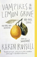 Vampires in the Lemon Grove 0307947475 Book Cover