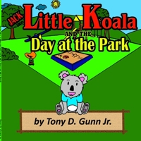 Jack the Little Koala and the Day at the Park 194859109X Book Cover