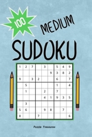 100 Medium Relaxing Sudoku Puzzles: Relaxing Sudoku Puzzle Books for Adults, Kids and Seniors, Beginners to Advanced Challenging Brain Games B084DGNKXX Book Cover