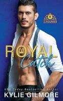 Royal Catch 1942238843 Book Cover