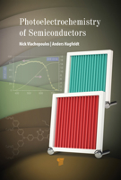 Photoelectrochemistry of Semiconductors 981426704X Book Cover