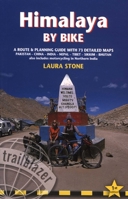 Himalaya by Bike: A Route and Planning Guide for Cyclists and Motor Cyclists 1905864043 Book Cover