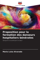 Proposition pour la formation des danseurs hospitaliers bénévoles 6206425487 Book Cover