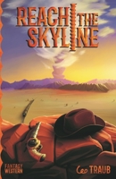 Reach the Skyline 3910735010 Book Cover
