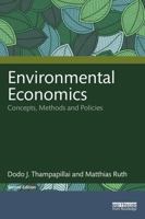 Environmental Economics: Concepts, Methods and Policies 1032528265 Book Cover