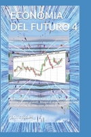 Economia del Futuro 4 B0BRZTG4MS Book Cover