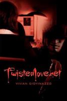 Twistedlove.net 143432432X Book Cover