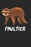 Faultier Notizbuch: Faultier Notizbuch f�r Liebhaber / Notizheft / Notizblock A5 (6x9in) Dotted Notebook / Punkteraster / 120 gepunktete Seiten 1671486390 Book Cover