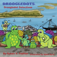Droogledots - Droogledot Detectives 1733204512 Book Cover