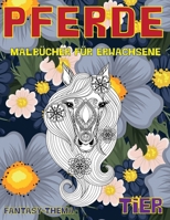 Malb�cher f�r Erwachsene - Fantasy-Thema - Tier - Pferde B09CKTQY3D Book Cover