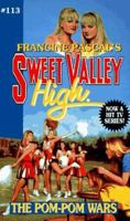 The Pom-Pom Wars (Sweet Valley High, #113) 0553566318 Book Cover