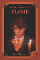 Flame B08M8HF6N3 Book Cover