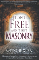 It Isn't FREE and It Isn't MASONRY B0GQ3HS3FW Book Cover
