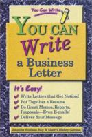 You Can Write a Business Letter (You Can Write) 0766020886 Book Cover