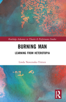 Burning Man: Learning from Heterotopia 1032224665 Book Cover