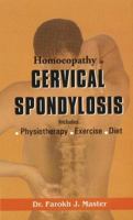 Homoeopathy in Cervical Spondylosis 8170217288 Book Cover