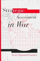 Strategic Assessment in War 0300080697 Book Cover