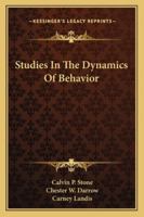 Studies In The Dynamics Of Behavior 1163155632 Book Cover