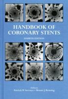Handbook of Coronary Stents 1853175439 Book Cover
