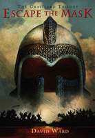 Escape the Mask (The Grassland Trilogy #1) 081097990X Book Cover