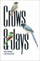 Crows and Jays: A Guide to the Crows, Jays and Magpies of the World (Helm Identification Guides) 0691088837 Book Cover