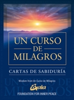 Un curso de milagros: Cartas de sabiduria (Spanish Edition) 848445570X Book Cover