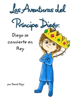 Las Aventuras del principe Diego 1006568808 Book Cover