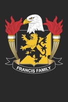 Francis: Francis Coat of Arms and Family Crest Notebook Journal (6 x 9 - 100 pages) 171124497X Book Cover